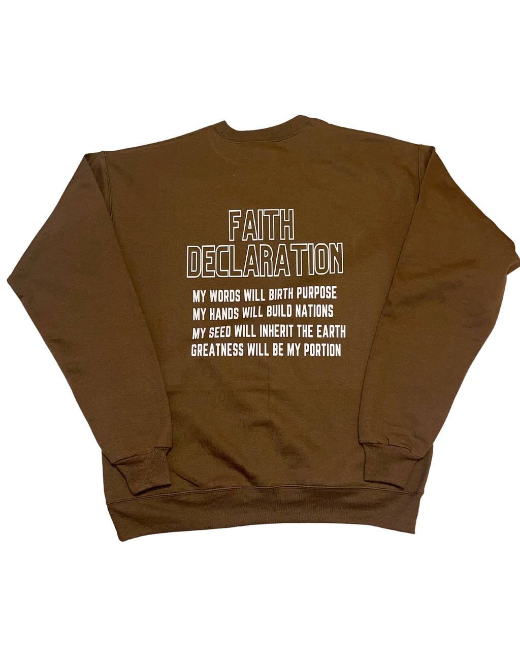 FAITH DECLARATION (UNISEX)