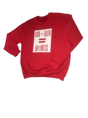 GOD + FAITH = NO LIMITS (CREWNECK SWEAT SHIRT) UNISEX