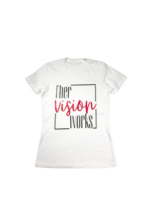 her Vision Works Women's Tee Fitted shirt