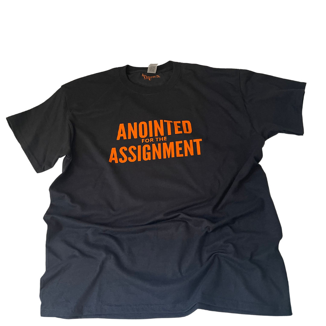 Anointed for the Assignment (UNISEX)