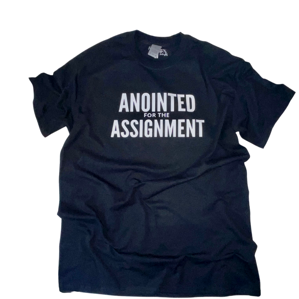 Anointed for the Assignment (UNISEX)