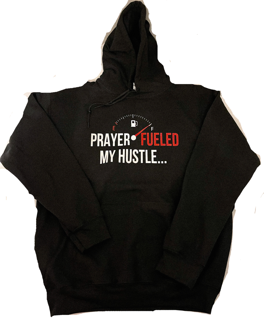 PRAYER FUELED MY HUSTLE  HOODIE (UNISEX)